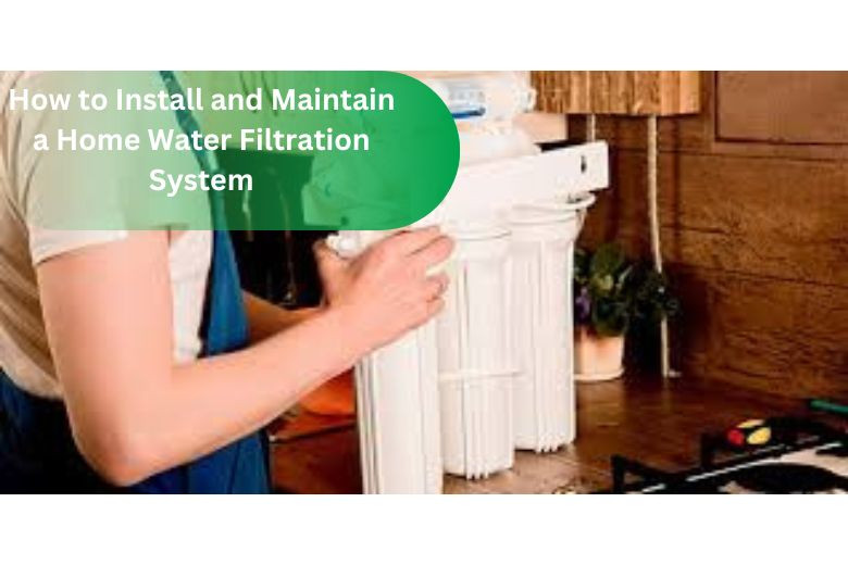 View of How to Install & Maintain a Home Water Filtration System | Step-by-Step ...